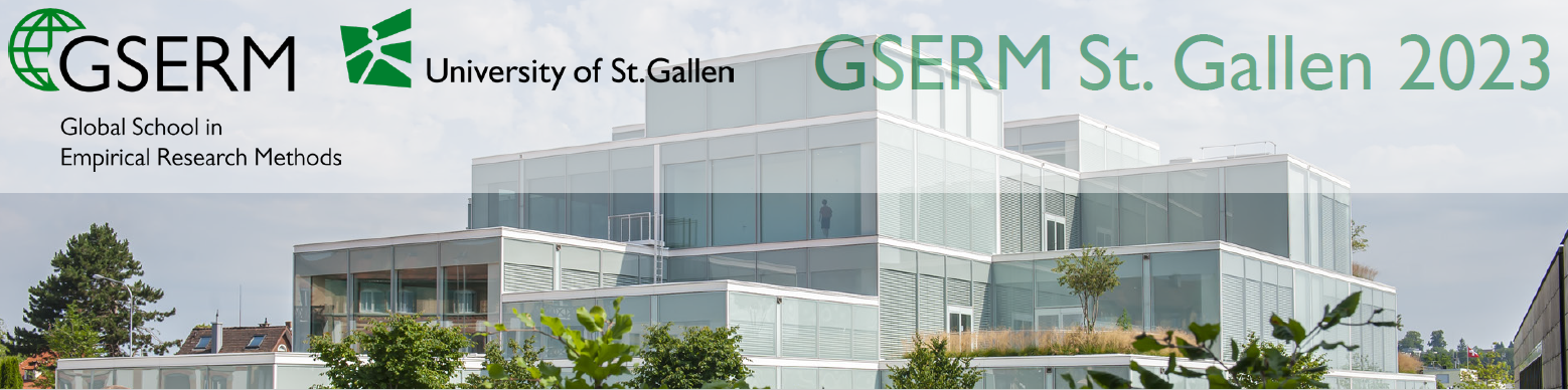 Global School in Empirical Research Methods GSERM at the University of St.Gallen 2023