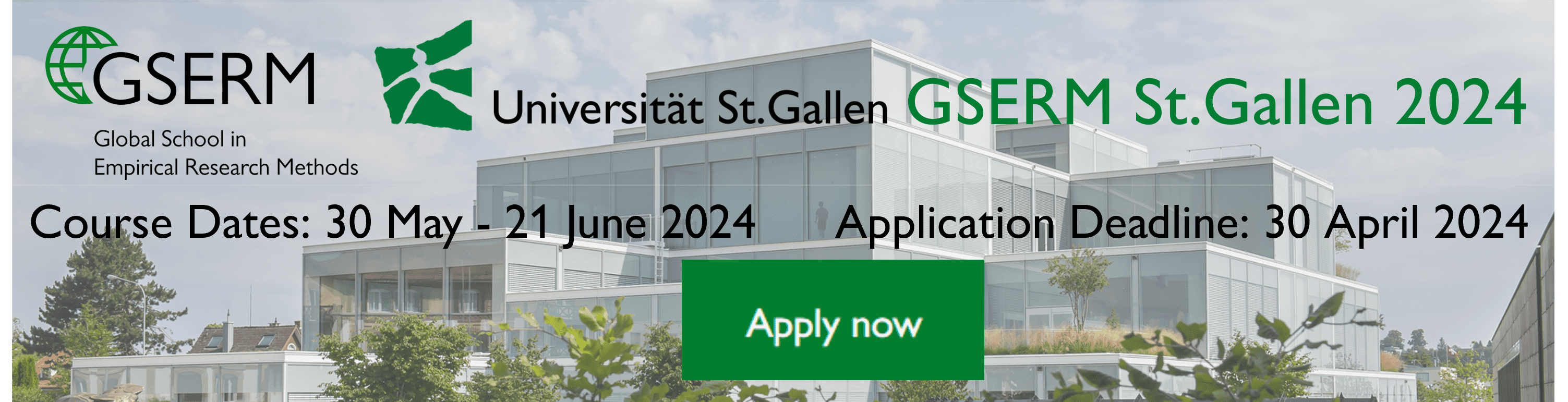 Global School in Empirical Research Methods (GSERM) - University of St. Gallen 2024