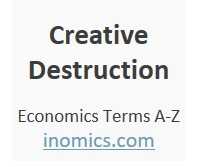 Creative Destruction