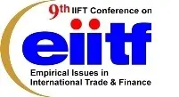 9TH INTERNATIONAL CONFERENCE ON  EMPIRICAL ISSUES IN INTERNATIONAL TRADE & FINANCE (EIITF)  12th AND 13th December, 2024
