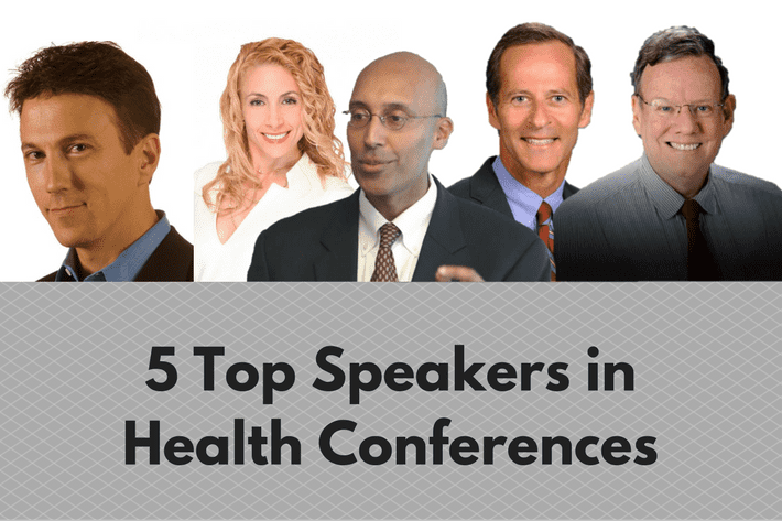 
          5 Top Speakers in Health Conferences
  