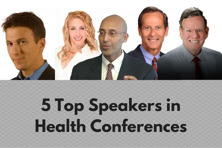 5 Top Speakers in Health Conferences