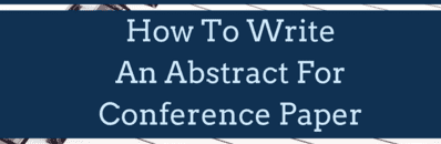 How to write an abstract for conference paper