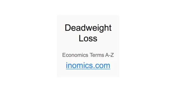 Deadweight Loss Inomics